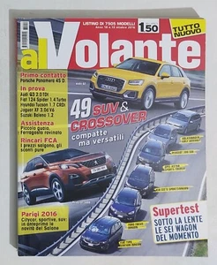 54552 Al Volante a. 18 n. 10 2016 - Porsche Panamera / Audi Q3 / FIAT 124 - Picture 1 of 2