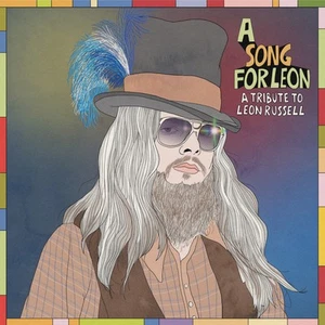 Various Artists A Song for Leon: A Tribute to Leon Russell (Vinyl) - Picture 1 of 1