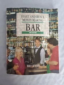 Start & Run a Money-Making Bar by Bruce Fier - Paperback - Picture 1 of 12