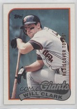 2017 Topps Rediscover Topps Buybacks Bronze Will Clark #1989-660