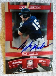 Milwaukee Brewers Max Walla Signed 2010 Donruss Elite Extra Edition Card Auto