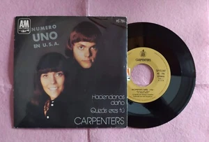 7” CARPENTERS – Haciendonos Daño / Quizas Eres Tu - SPAIN press - 1972 (EX/EX) - Picture 1 of 2