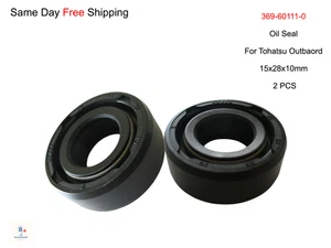 369-60111-0 For Tohatsu Outbaord Oil Seal 15x28x10mm X2 PCS сальник Junta de aceite - Imagen 1 de 9