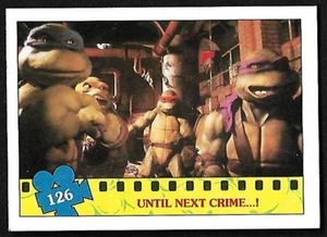 Until Next Crime 1990 Topps Teenage Mutant Ninja Turtles: TMNT The Movie #126 - Picture 1 of 2