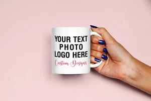 Custom Personalised Mug Photo Cup Design Birthday Mothers Day Gift Company Text - Picture 1 of 7