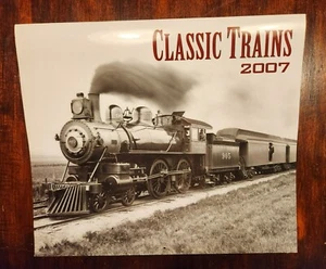 Classic Trains 2007 Calendar - published by Barnes & Noble - used - Picture 1 of 5
