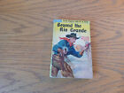 Beyond The Rio Grande William Macleod Raine 1951 Popular Library Paperback