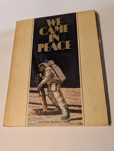 Vintage We Came In Peace Die Geschichte des Menschen im Weltraum Buch von Gulf Oil, 1969 - Bild 1 von 4