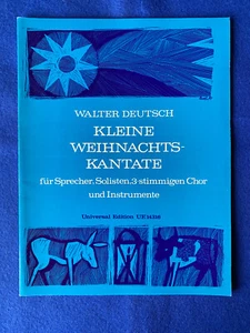 Partitur W. Deutsch KLEINE WEIHNACHTSKANTATE Texte Weisen Oberösterreich UE14316 - Bild 1 von 22
