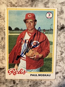 PAUL MOSKAU 1978 Topps # 126 autographed signed card CINCINNATI REDS
