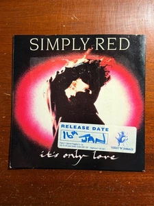 Simply Red It's Only Love Bildhülle 45 U/min Schallplatte - Bild 1 von 3