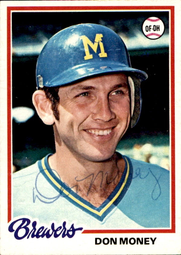 Tarjeta autografiada por Don Money 1978 Topps #24 Milwaukee Brewers 182700 Foto 1 de 1