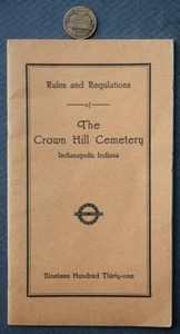 1931 Indianapolis Indiana Crown Hill Cemetery Rules & Regulations Booklet RARE-- - Picture 1 of 1