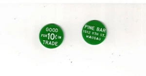 Pine Bar Wausau WI Plastic Good For Token 10 cents #P-104 - Picture 1 of 1