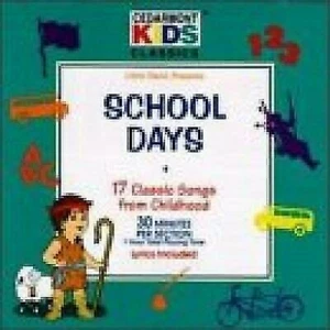 Classics: Schooldays Songs - Picture 1 of 1