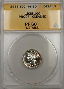 1938 Mercury Dime 10C ANACS PF-60 Proof Cleaned Details (Gem Better Coin 10) - Picture 1 of 2