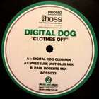 Digital Dog - Clothes Off 12" Promo Vinyl Schallplatte 110991