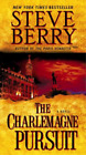 Steve Berry The Charlemagne Pursuit (Paperback) Cotton Malone (US IMPORT)