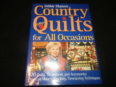 DEBBIE MUMM'S Country Quilts for All Occasions HB/DJ 120 quilts - Image 1 of 4