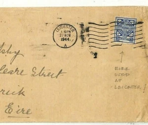 EIRE Stamp Used GB LEICESTER!! WW2 Censor Cover RARE Unusual 1944 Limerick AB384 - Picture 1 of 4