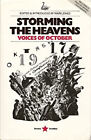 Storming the Heavens : Voices of October Hardcover