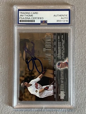 INDIANS JIM THOME AUTOGRAPH 2002 UD PIECE OF HISTORY #12 TRADING CARD- PSA SLAB - Image 1 of 2