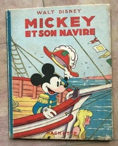 MICKEY ET SON NAVIRE de WALT DISNEY 1945 EDITION ANCIENNE - Picture 1 of 5