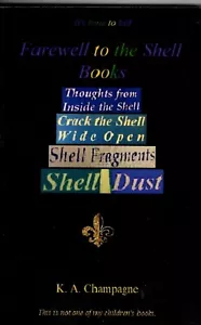 Farewell to the Shell by K.A. Champagne PBK - Imagen 1 de 1