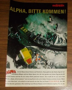Seltene Werbung MÄRKLIN ALPHA Modelleisenbahn Alpha-Space-Jet 1991 - Bild 1 von 1