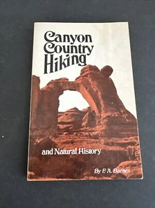 Canyon Country Hiking and Natural History By F. A. Barnes Utah Hiking Guide - Imagen 1 de 7