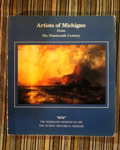 Künstler von Michigan aus dem neunzehnten Jahrhundert von J Gray Sweeney 1988 - Bild 1 von 7