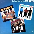 Fat Boys - The Best Part Of The Fat Boys LP (VG/VG) .