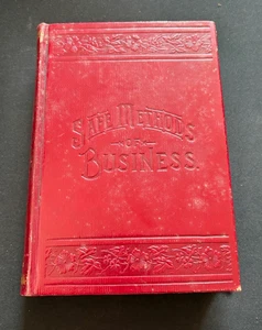 Antikes Buch von 1898 DER GESCHÄFTSFÜHRER oder SICHERE GESCHÄFTSMETHODEN von J.L. Nichols - Bild 1 von 9