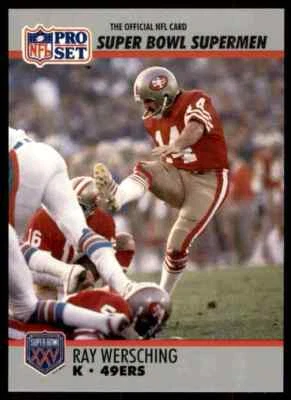 1990 Super Bowl Supermen #124 Ray Wersching NICE San Francisco 49ers XXV - Image 1 of 3