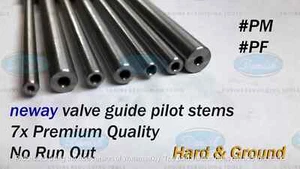 7x NEWAY 100 PREMIUM VALVE GUIDE PILOT STEMS MOTORCYCLES CARS ATVS TARRIF PAID - Picture 1 of 3