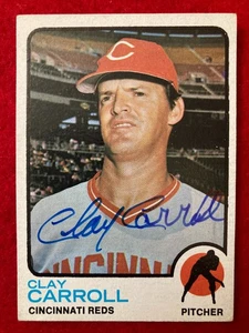 SCHÖN! Clay Carroll 1973 Topps Card #195 Cincinnati Reds SIGNED Autogrammkarte - Bild 1 von 4