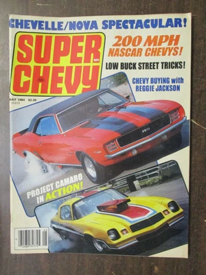 SUPER CHEVY MAGAZINE MAY 1984 REGGIE JACKSON NATIONAL NOSTALGIC NOVA CONVENTION Foto 1 de 2
