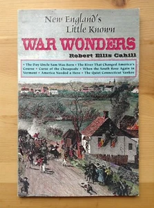 New England's Little Known WAR WONDERS Robert Ellis Cahill SECOND EDITION 1980 - Picture 1 of 4