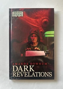 Amanda Downum DARK REVELATIONS: An Arkham Horror Novella | 2020 Hardcover - Bild 1 von 15