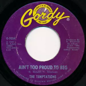 The Temptations - Ain't Too Proud To Beg (7", Single) (Good Plus (G+)) - Picture 1 of 2