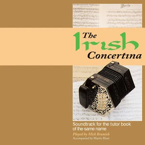 The Irish Concertina accompanying CD - Mick Bramich - Imagen 1 de 2