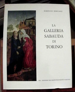 Marziano Bernardi LA GALLERIA SABAUDA DI TORINO / RAI-ERI 1968 - Picture 1 of 1