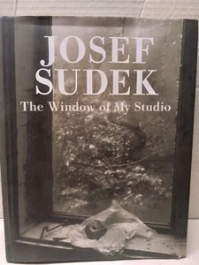 JOSEF SUDEK: THE WINDOW OF MY STUDIO A. Farova HC/DJ 2007 1st ed. Torst Czech NM - Picture 1 of 10