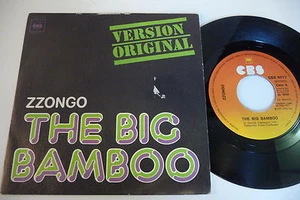 ZZONGO 45T THE BIG BAMBOO. CBS SPANISH PRESS CBS 5077.PRESSAGE ESPAGNE. - Imagen 1 de 2