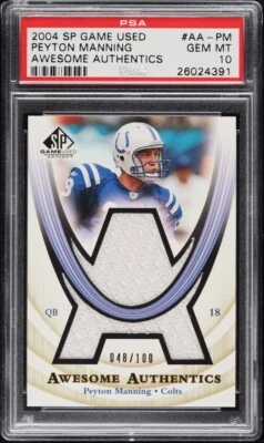 2004 SP Game Used Awesome Authentics Peyton Manning PATCH /100 PSA 10 (Pop 1) - Image 1 of 2