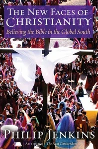 The New Faces of Christianity: Believing the Bible in the Global South - Bild 1 von 1