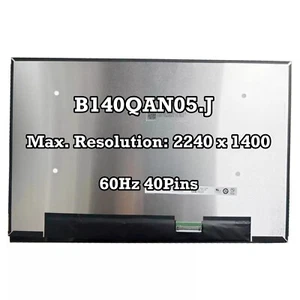 B140QAN05.J Laptop LCD Screen Replacement 14.0 inch 2240X1400 40 Pins 60Hz - Picture 1 of 2