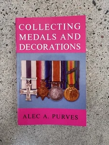 Collecting Medals and Decorations by Alec A. Purves | J.B. Hayward 1983 PB - Picture 1 of 5