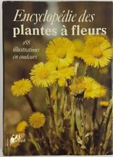 Encyclopedie Des Plantes A Fleurs par Bohdan Krisa 1982 GRUND