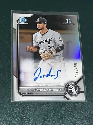 2022 Bowman Draft Chrome Jordan Sprinkle REFRACTOR /499 AUTOGRAPH - Image 1 of 4